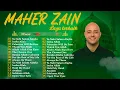 Download Lagu Full Album Maher Zain 2025 🎺 Lagu Religi Modern Tentang Cinta \u0026 Kedamaian🎻