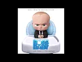 The Boss Baby Soundtrack 10. What The World Need Now Is Love - Missi Hale
