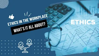 ethics in the workplace