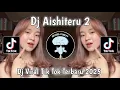 Download Lagu DJ SIKSA MENANGGUNG RINDU | DJ AISHITERU 2 JEDAG JEDUG VIRAL TIKTOK TERBARU 2025 YANG KALIAN CARI !