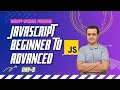 JavaScript Beginner to Advanced Day 3 WebAppUpgrade