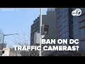 DC traffic cameras face possible ban under federal proposal