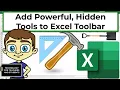 Trick Out Your Excel Quick Access Toolbar with these Hidden Powerful Features
