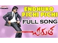 Lagu Endhuko Pichi Pichi Full Song || Chirutha Movie || Ram Charan Teja, Neha