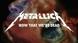 Download Metallica: Now That We're Dead (Official Music Video) MP3