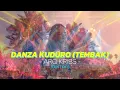 Download Lagu ARQ KRIBS _ DANZA KUDURO (TEMBAK) DISTAN 2025