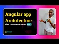 Angular Architecture 101 Part 3