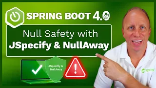Stop NullPointerExceptions Before Production in Spring Boot 4 with Null Safety