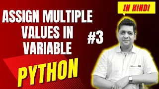 Assign Multiple Values in Variable Complete Python Tutorial For Beginners in Hindi With Notes