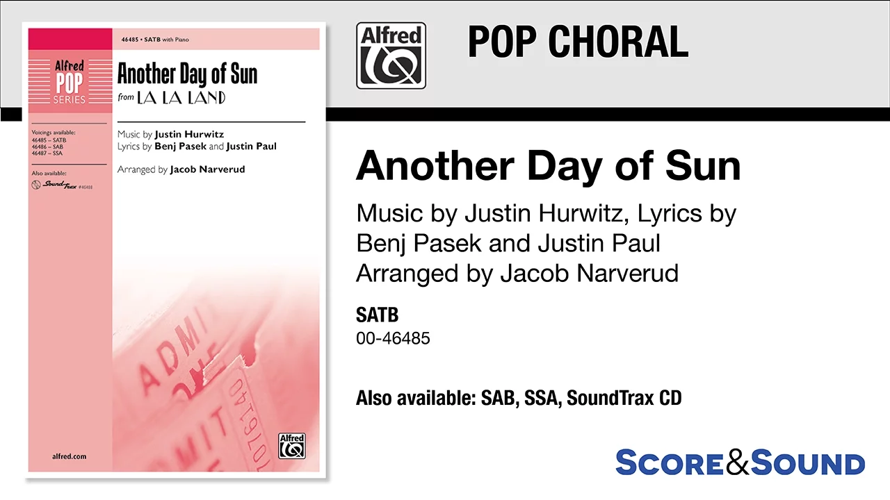 Another Day of Sun, arr. Jacob Narverud – Score & Sound