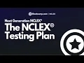 The NCLEX Test Plan - Next Generation NCLEX NCLEX Bootcamp