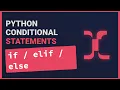 Python Conditional Statements Explained if elif else Tutorial 2026