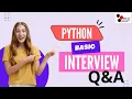 python interview questions and answers series part 1 python basic interview questions and answers