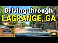Driving through LaGrange Georgia