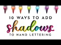 10 Hand Lettering Shadows for Beginners Easy ways to add shading to your calligraphy