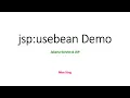 JSP Actions - The jsp useBean Action Demo