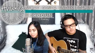 Virgoun - Surat Cinta Untuk Starla (Aviwkila Cover)