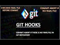 19 Git Hooks Checking yaml file before commit if there is no yaml then commit abort