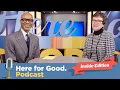 50 Years of Service and Compassion Here for Good Podcast Inside Edition