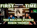Too Rolling Stoned - Robin Trower College Students FIRST TIME REACTION