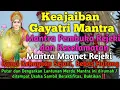 Download Lagu Mantra Gayatri‼️Mantra Pembuka Rejeki dan Keselamatan✨ Kunci Kekayaan dan Bebas Hutang