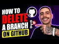 HOW TO DELETE A BRANCH ON GITHUB STEP-BY-STEP GUIDE 2026
