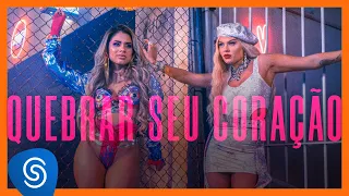 Lexa e Luísa Sonza - Quebrar Seu Coração (Clipe Oficial)
