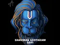 Sankat Mochan Hanuman (Lofi)