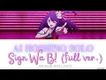 Download Lagu 【サインはB】Sign Wa B - Ai Solo Full JPN/ROM/ENG Lyrics【推しの子】(Oshi No Ko)