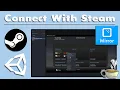 How To Connect Using Steam - Unity Multiplayer Tutorial