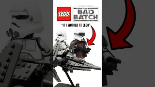 LEGO Bad Batch Sets I Would Make