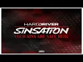 Download Lagu Hard Driver - Sinsation | [Dirty Workz]