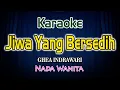 Download Lagu Jiwa Yang Bersedih Karaoke Lirik Ghea Indrawari Nada Wanita