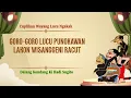 Download Lagu Wayang Ki Hadi Sugito - Goro-Goro Punokawan Lucu Banget! Lakon Wisanggeni Racut Ngakak!