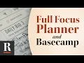 Using the Full Focus Planner Alongside a Digital Tool