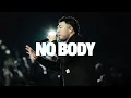 No Body (feat. Jonsal Barrientes) | Elevation Loop Worship