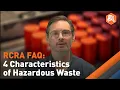 4 Hazardous Waste Characteristics Under RCRA
