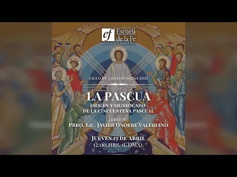 Download MP3 La Pascua: origen y significado de la cincuentena pascual