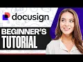 How To Use DocuSign DocuSign Tutorial For Beginners 2026