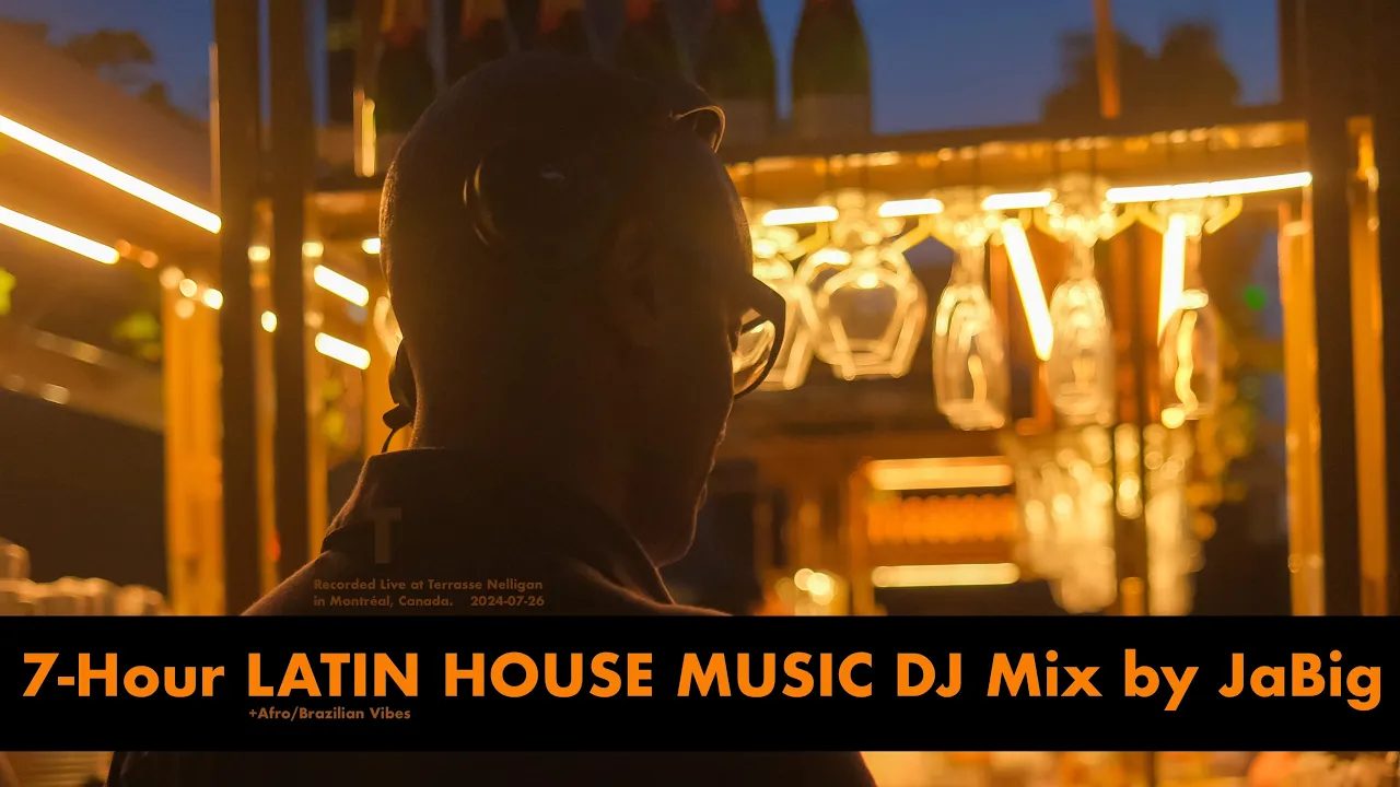 7-Hour Latin House Music & Afro/Brazilian Lounge DJ Mix Summer Club Party Playlist by JaBig
