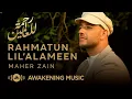 Download Lagu Maher Zain - Rahmatun Lil’Alameen | Official Music Video | ماهر زين - رحمةٌ للعالمين
