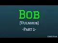 Bob Vulnhub Walkthrough - Privilege Escalation
