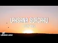 Download Lagu Dudy Oris - Laksana Surgaku (Lirik Video)