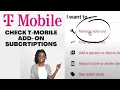 How to Check Your T-Mobile Add - on Subscriptions