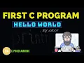 C Programming 101 Printing Hello World with a Step by Step Guide