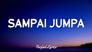 sampai jumpa endank soekamti lyrics