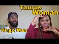 Virgo Man Taurus Woman Love Compatibility The Conversation