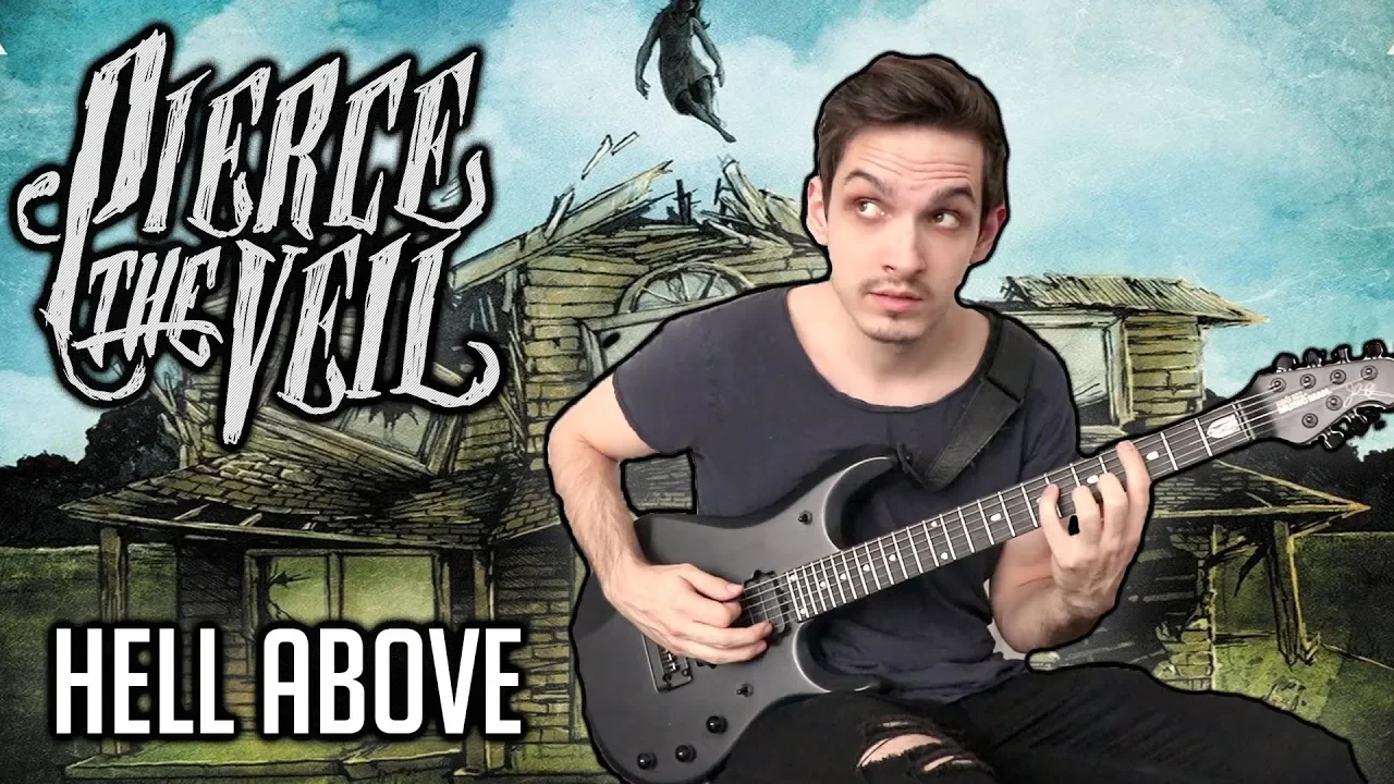 Pierce The Veil |  Hell Above | GUITAR COVER (2020) + Screen Tabs