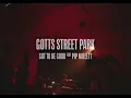 Gotts Street Park - 'Got To Be Good' feat. Pip Millett (Official Video)