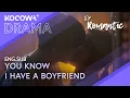 Download Lagu How Dare You Kiss Me When You Know I Have A Boyfriend! | Dr Romantic EP01 | KOCOWA+